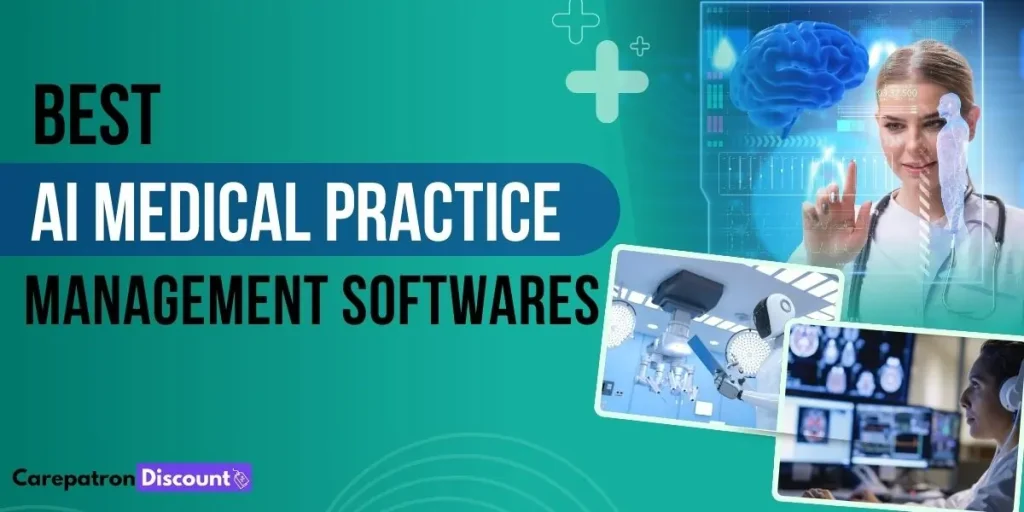 Best AI Medical Practice Management Softwares